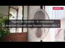 Vague de chaleur : le ventilateur pendant la nuit, une fausse bonne idée ?