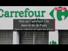 Mobilisation contre l'ouverture d'un Carrefour City à Paris : personnalités et riverains réagissent