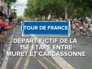 Tour de France : départ fictif de la 15e étape entre Muret et Carcassonne