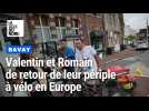 Valentin et Romain, accueillis comme des héros à Bavay, après avoir parcouru 7 000 km à travers l'Europe