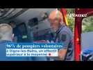 96 % de pompiers volontaires à Digne-les-Bains, un effectif supérieur à la moyenne nationale