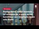 VIDEO. Productivité, santé mentale... La semaine de 4 jours serait bénéfique aux employés selon une étude