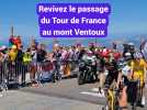 Revivez le passage du Tour de France au mont Ventoux