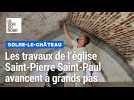 Plongée dans les travaux de l'église de Solre-le-Château