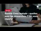 VIDEO.Salarié Cesu malade : quelles sont les démarches ? On vous répond