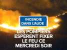Incendie dans l'Aude, les pompiers espèrent fixer le feu ce mercredi soir.