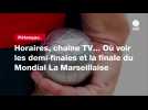 VIDÉO. Pétanque. Horaires, chaîne TV... Où voir les demi-finales et la finale du Mondial La Marseillaise