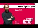 La Minute de l'Info de Nord Littoral du 8 juillet 2025