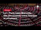 VIDEO. Loi « Paris-Lyon-Marseille » : des désaccords entre députés et sénateurs