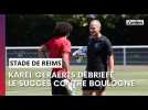 Réaction de Karel Geraerts après le succès du Stade de Reims contre Boulogne en match de préparation