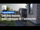 Longuenesse : des tiny houses pour retrouver de l'autonomie
