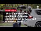 VIDEO. Départs en vacances : à quoi faut-il s'attendre sur les routes pour ce week-end de chassé-croisé ?