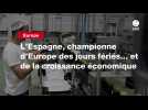 VIDEO. L'Espagne, championne d'Europe des jours fériés... et de la croissance économique