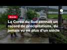 VIDEO. La Corée du Sud connaît un record de précipitations, du jamais vu en plus d'un siècle