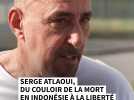 Serge Atlaoui, du couloir de la mort en Indonésie à la liberté