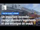 Violent incendie à Trith: une famille de dix personnes à reloger, un snack sinistré aussi