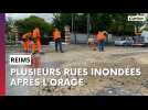 Des rues inondées à Reims mercredi 23 juillet 2025 après l'orage