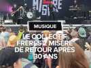 Le collectif Frères 2 Misère de retour après 30 ans