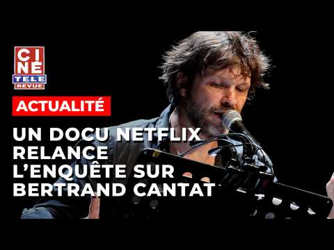 VIDEO : Un documentaire Netflix relance l'affaire Bertrand Cantat