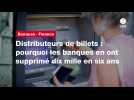 VIDEO. Distributeurs de billets : pourquoi les banques en ont supprimé dix mille en six ans