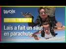 [C'EST L'ÉTÉ, T'AS ESSAYÉ ?] Laïs a fait un saut en parachute