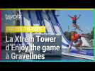 [C'EST L'ÉTÉ, T'AS ESSAYÉ ?] La Xtrem Tower d'Enjoy the game à Gravelines