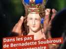 Religion - Dans les pas de Bernadette Soubirous pour le centenaire de sa béatification à Nevers