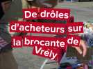 De drôles de clients sur la brocante de Vrély