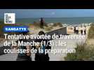 Les coulisses de la préparation de Franky Zapata avant sa tentative avortée de traversée en AirScooter de la manche