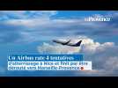 Un Airbus rate 4 tentatives d'atterrissage à Nice et finit par être dérouté vers Marseille-Provence