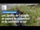 La réinsertion par le maraîchage aux Jardins de Cocagne