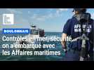 Boulonnais : contrôles en mer, rappel des règles de sécurité... on a embarqué avec les Affaires maritimes