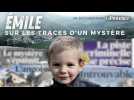 Émile : sur les traces d'un mystère