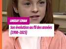 L'incroyable métamorphose de Lindsay Lohan de 1998 à 2025
