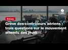 VIDEO. Grève des contrôleurs aériens : trois questions sur le mouvement attendu dès jeudi