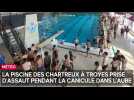 La piscine des Chartreux à Troyes prise d'assaut pendant la canicule dans l'Aube