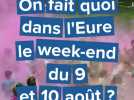 Que faire ce week-end du 9 et 10 août 2025 : nos idées de sortie dans l'Eure