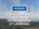 Incendie dans l'Aude entre Ribaute et Lagrasse