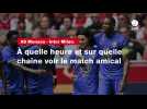 VIDÉO. AS Monaco - Inter Milan. À quelle heure et sur quelle chaîne voir le match amical