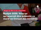 VIDEO. Budget 2026. Voici ce qui pourrait être présenté ce mardi en Conseil des ministres