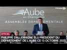 Philippe Dallemagne élu président du Département de l'Aube ce 13 octobre 2025