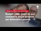 VIDEO. Budget 2026 : voici ce que contient le projet proposé par Sébastien Lecornu