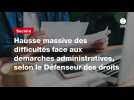 VIDEO. Hausse massive des difficultés face aux démarches administratives, selon le Défenseur des droits