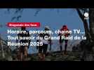 VIDÉO. Diagonale des fous. Horaire, parcours, chaîne TV... Tout savoir du Grand Raid de la Réunion 2025
