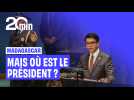 Où est passé le président de Madagascar ?