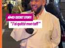 Aïmed (secret story) balance à Clélia : J'ai quitté mon taff !