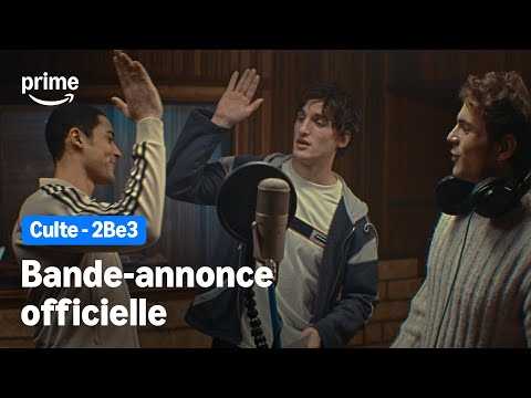 Culte – 2Be3 - Bande-Annonce Officielle | Prime Video