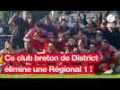 VIDEO. Ce club de District 1 a éliminé une Régional 1 en Bretagne !