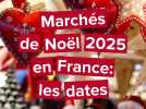 Marchés de Noël 2025 en France : les dates