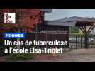 Un cas de tuberculose dans une école, à Feignies